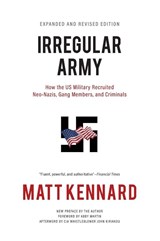 Irregular Army - Matt Kennard - 9781682194638