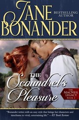 The Scoundrel's Pleasure - Jane Bonander - 9781682303443