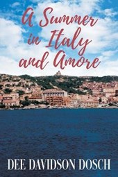 A Summer in Italy and Amore