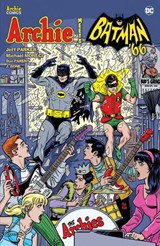 Archie Meets Batman '66 - Jeff Parker ; Dan Parent - 9781682558478