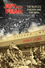 Joy and Fear - John F. Lyons - 9781682619322