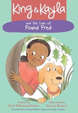 King & Kayla and the Case of Found Fred - Dori Hillestad Butler - 9781682630525