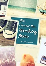 Yes, I Know the Monkey Man - BUTLER,  Dori Hillestad - 9781682630600