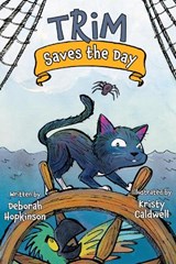 Trim Saves the Day - Deborah Hopkinson - 9781682632932