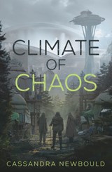 Newbould, C: Climate of Chaos - Cassandra Newbould - 9781682637579