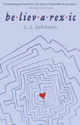 Believarexic - J. J. Johnson - 9781682638538