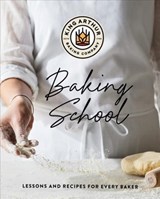 The King Arthur Baking School - King Arthur Baking Company - 9781682686157