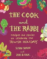 The Cook and the Rabbi - Susan Simon ; Zoe B Zak - 9781682688106