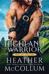 Highland Warrior - Heather McCollum - 9781682815922