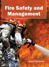 Fire Safety and Management -  - 9781682862735