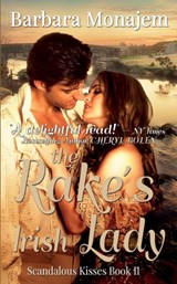 The Rake's Irish Lady - Barbara Monajem - 9781682913727