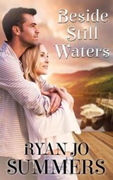 Beside Still Waters - Ryan Jo Summers - 9781682915448