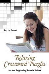 Relaxing Crossword Puzzles for the Beginning Puzzle Solver - COMET,  Puzzle - 9781683213031