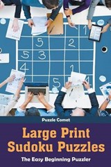 Large Print Sudoku Puzzles - Puzzle Comet - 9781683219019