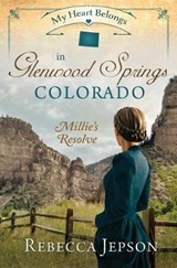 My Heart Belongs in Glenwood Springs, Colorado - JEPSON,  Rebecca - 9781683226031