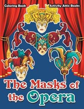 The Masks of the Opera Coloring Book