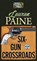 Six-Gun Crossroads, PAINE,  Lauran - Gebonden - 9781683241461