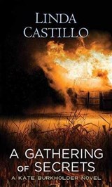 A Gathering of Secrets - CASTILLO,  Linda - 9781683249092