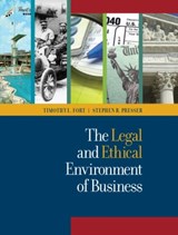 The Legal and Ethical Environment of Business - Timothy L. Fort ; Stephen B. Presser ; West Academic - 9781683285496