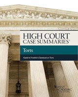 High Court Cases Summaries on Torts (Keyed to Franklin) - Publisher's Editorial Staff - 9781683288527