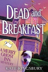 Dead and Breakfast - Kate Kingsbury - 9781683310105