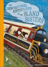The Uncanny Express - Kara LaReau - 9781683351733