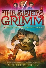The Sisters Grimm: Fairy-Tale Detectives - Michael Buckley - 9781683351832