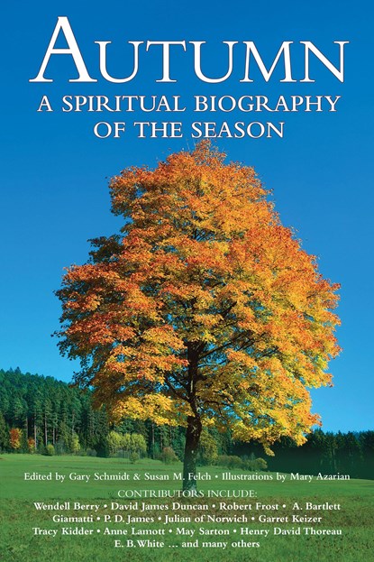 Autumn, Susan M. Felch ; Gary Schmidt - Paperback - 9781683365570