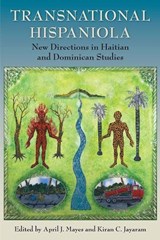 Transnational Hispaniola - April J. Mayes ; Kiran C. Jayaram - 9781683400387