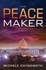 The Peace Maker - Michele Chynoweth - 9781683500940