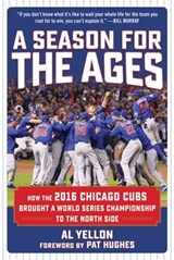 A Season for the Ages - Al Yellon - 9781683581161