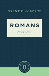 Romans Verse by Verse - Grant R. Osborne - 9781683590538