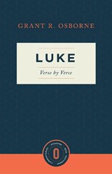 Luke Verse by Verse - Grant R. Osborne - 9781683592389