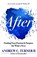 After, Andrew C. Ii Turner - Gebonden - 9781683593171
