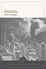 Ezekiel - John Goldingay - 9781683598596