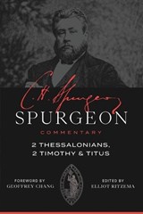 2 Thessalonians, 2 Timothy, Titus - Charles Haddon Spurgeon - 9781683599395