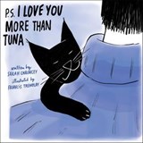 P.S. I Love You More Than Tuna - Sarah Chauncey - 9781683646983