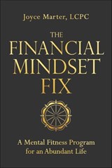 The Financial Mindset Fix - Joyce Marter - 9781683647249