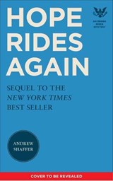 Hope Rides Again - Andrew Shaffer - 9781683691228