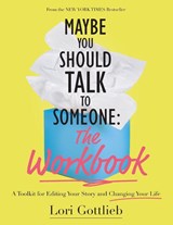 Maybe You Should Talk to Someone - Gottlieb Lori Gottlieb - 9781683734352
