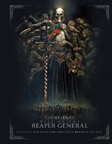 Court of the Dead: Rise of the Reaper General - Beatrice van Slee ; Tom Gilliland - 9781683831242