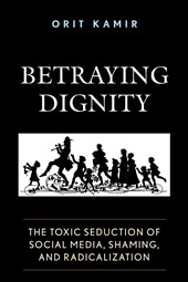 Betraying Dignity