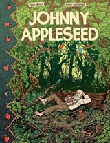 Johnny Appleseed - Paul Buhle ; Noah Van Sciver - 9781683960447