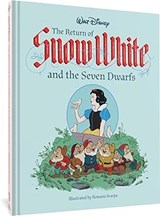 Walt Disney's The Return of Snow White and the Seven Dwarfs - SCARPA, Guido - 9781683960751