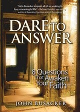 Dare to Answer - John Busacker - 9781683971030