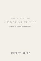 The Nature of Consciousness - Rupert Spira - 9781684030002