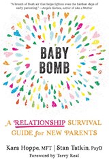Baby Bomb - Kara Hoppe ; Stan Tatkin - 9781684037315
