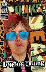 Punks Not Dead, Vol. 2: London Calling - David Barnett - 9781684054961