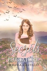Secrets of Purgatory - CASTILLO,  Melissa - 9781684096794
