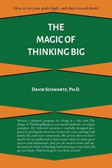 The Magic of Thinking Big - David J Schwartz - 9781684116492